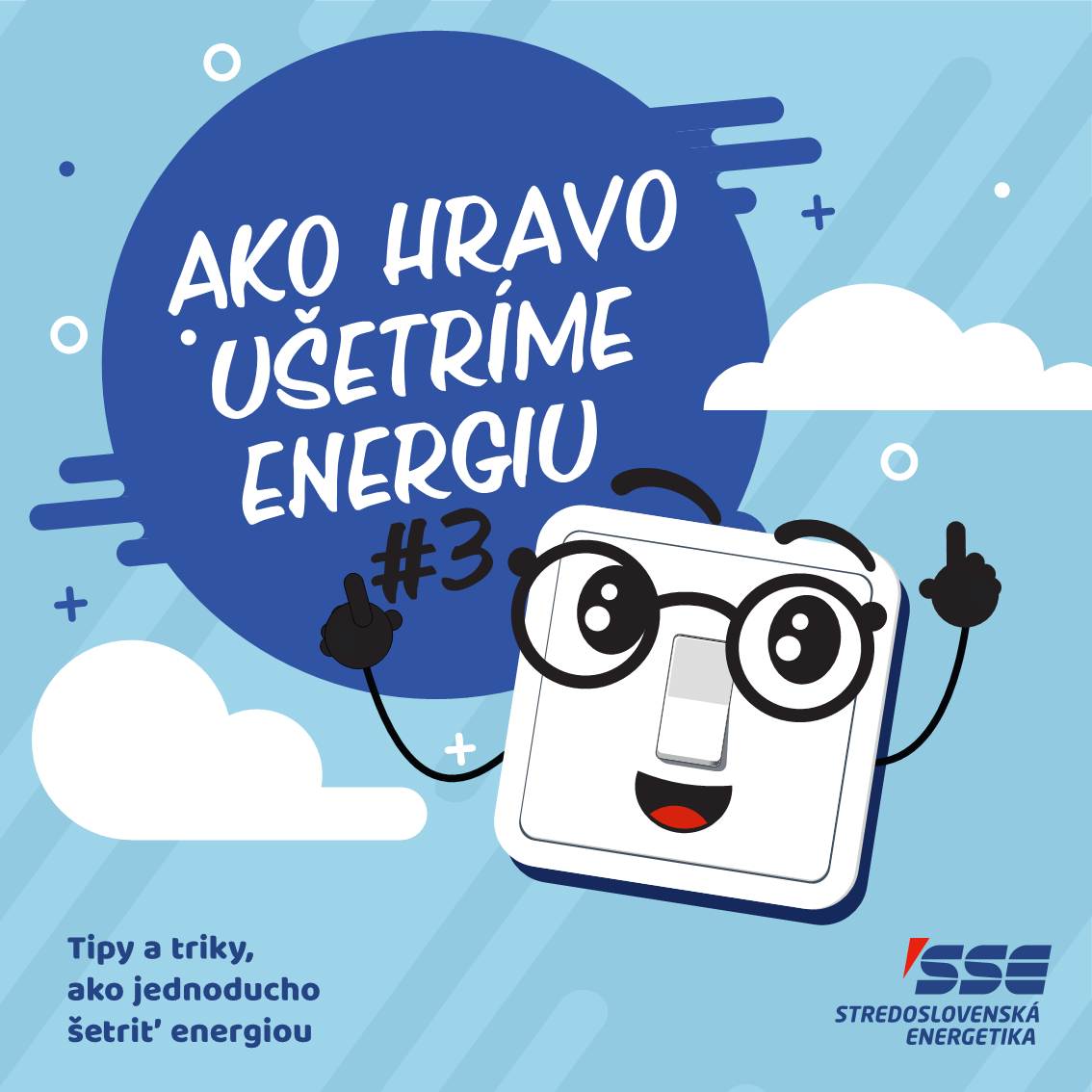 Ako hravo ušetríme energiu